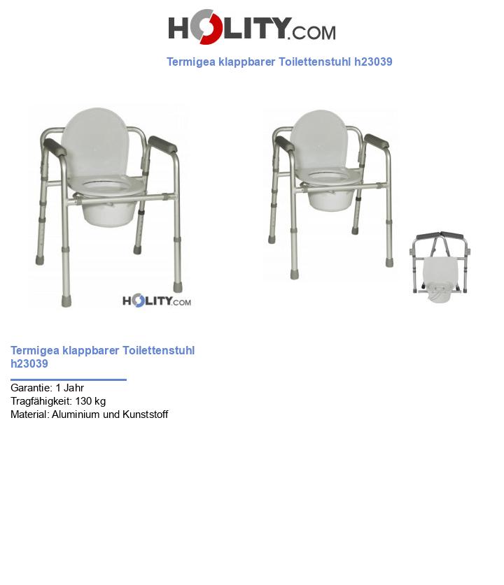 Termigea klappbarer Toilettenstuhl h23039