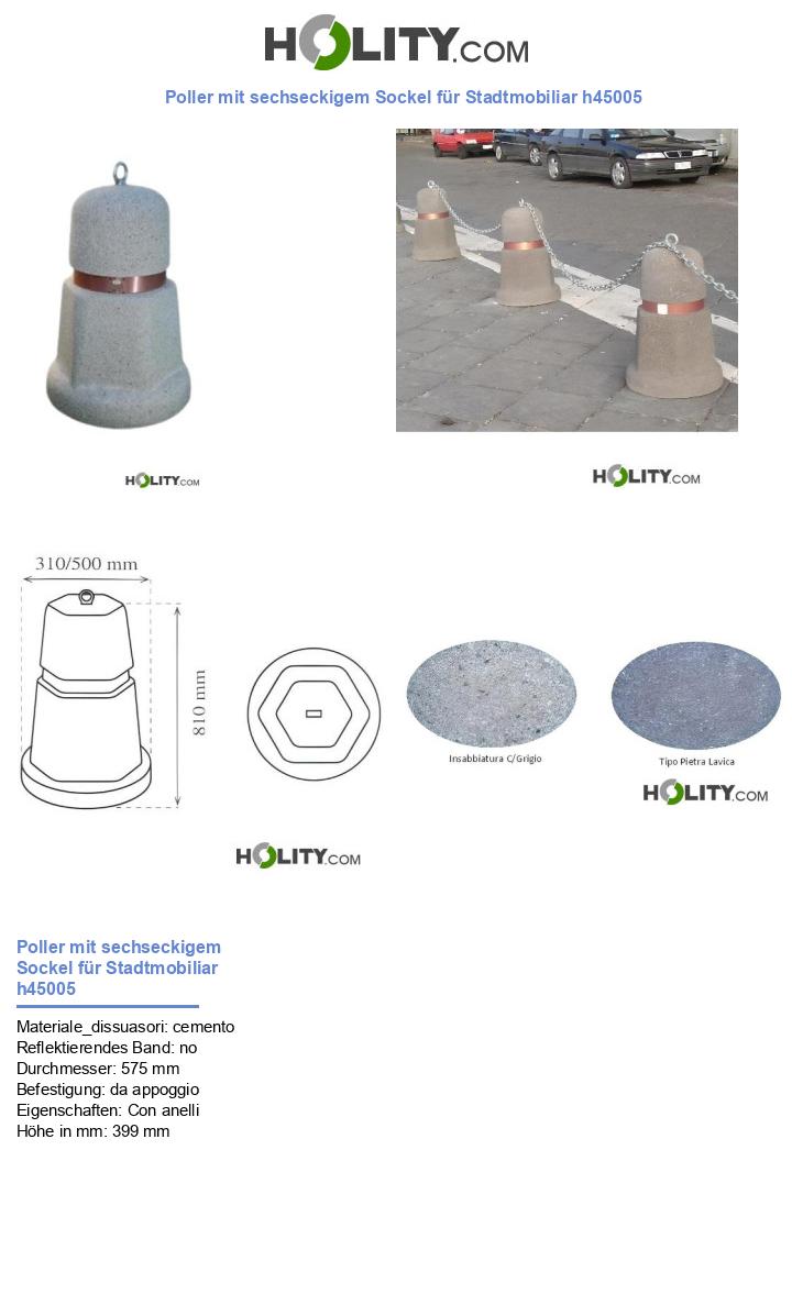 Poller mit sechseckigem Sockel für Stadtmobiliar h45005