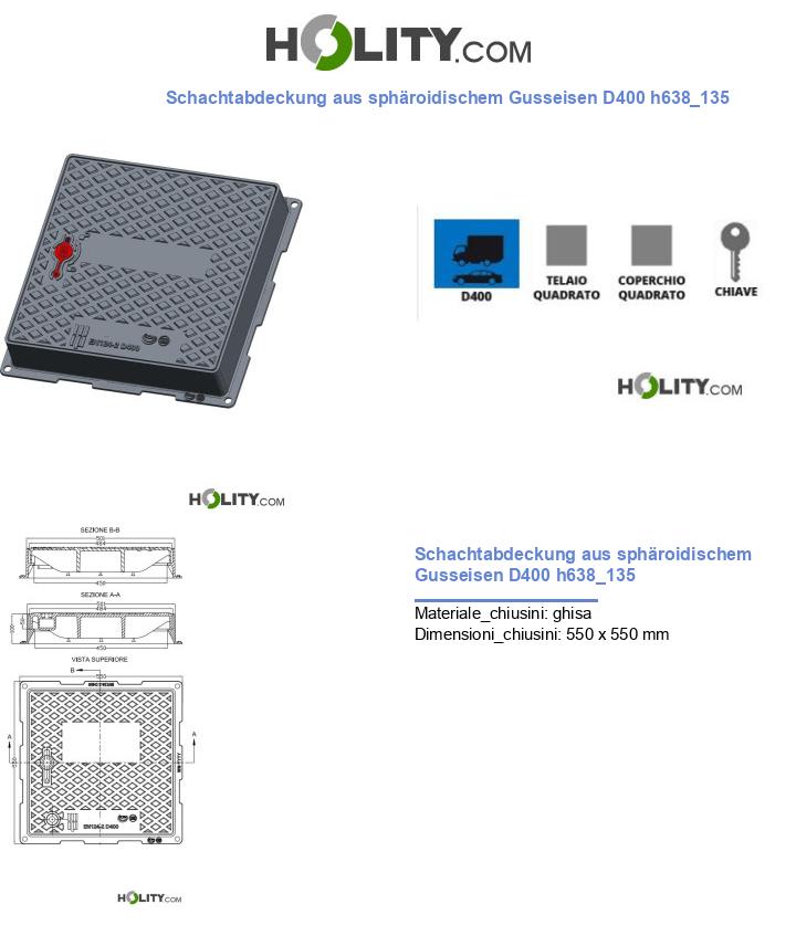 Schachtabdeckung aus sphäroidischem Gusseisen D400 h638_135